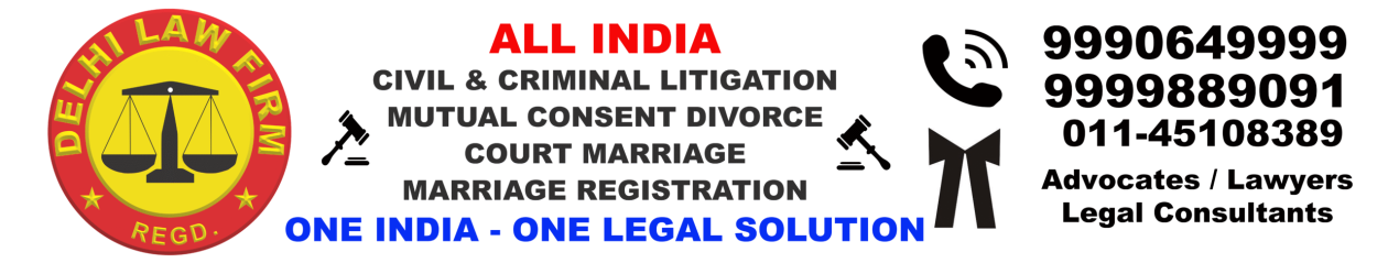 Delhi Law Firm® Org – All India Legal Services